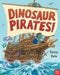 Dinosaur Pirates! Popular Titles Nosy Crow Ltd
