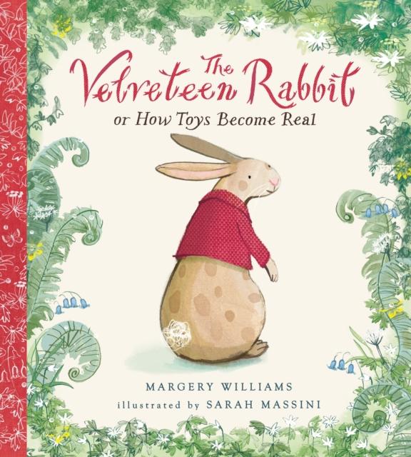 The Velveteen Rabbit Popular Titles Nosy Crow Ltd