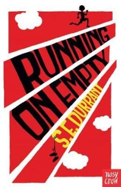 Running On Empty Popular Titles Nosy Crow Ltd