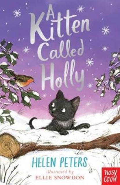 A Kitten Called Holly Popular Titles Nosy Crow Ltd