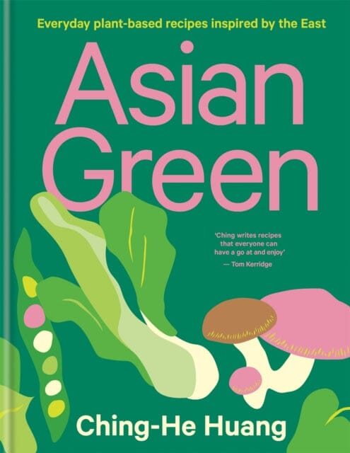 Asian Green by Ching-He Huang Extended Range Octopus Publishing Group