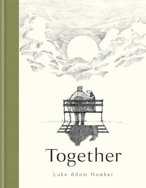 Together by Luke Adam Hawker Extended Range Octopus Publishing Group