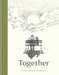 Together by Luke Adam Hawker Extended Range Octopus Publishing Group