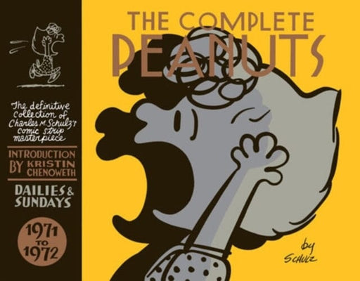 The Complete Peanuts 1971-1972 : Volume 11 by Charles M. Schulz Extended Range Canongate Books