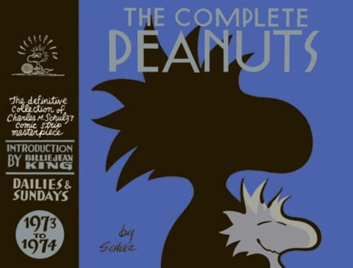 The Complete Peanuts 1973-1974 : Volume 12 by Charles M. Schulz Extended Range Canongate Books