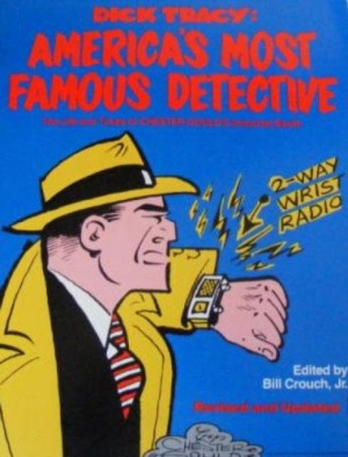 Dick Tracey by Bill Crouch Extended Range Plexus Publishing Ltd