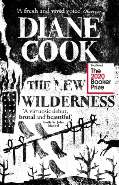 The New Wilderness by Diane Cook Extended Range Oneworld Publications