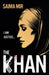 The Khan by Saima Mir Extended Range Oneworld Publications