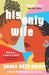 His Only Wife by Peace Adzo Medie Extended Range Oneworld Publications