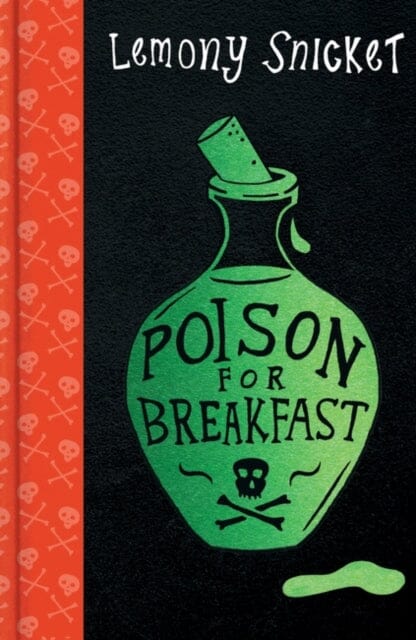 Poison for Breakfast by Lemony Snicket Extended Range Oneworld Publications