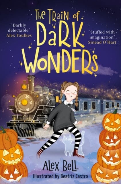 The Train of Dark Wonders by Alex Bell Extended Range Oneworld Publications
