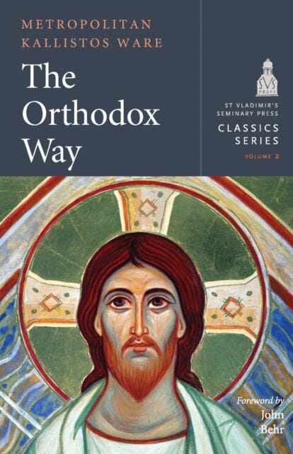 The Orthodox Way:2 by Kallistos Extended Range St Vladimir's Seminary Press U.S.