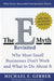 The E-Myth Revisited by Michael E. Gerber Extended Range HarperCollins Publishers Inc