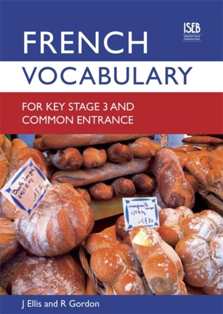 French Vocabulary for Key Stage 3 and Common Entrance (2nd Edition) Popular Titles Hodder Education
