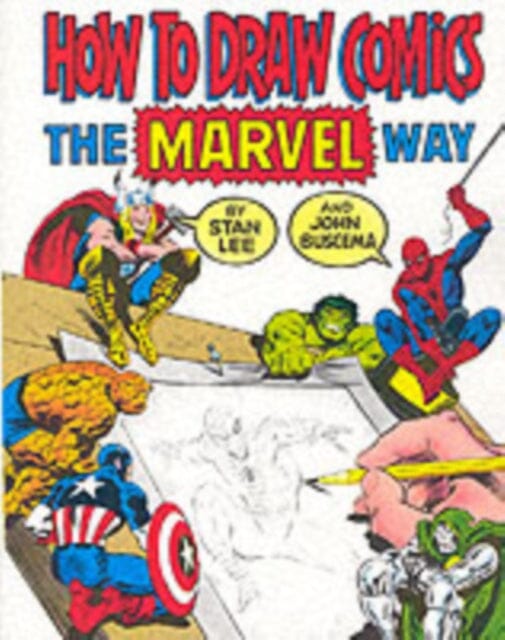 How to Draw Comics the Marvel Way by Stan Lee Extended Range Titan Books Ltd