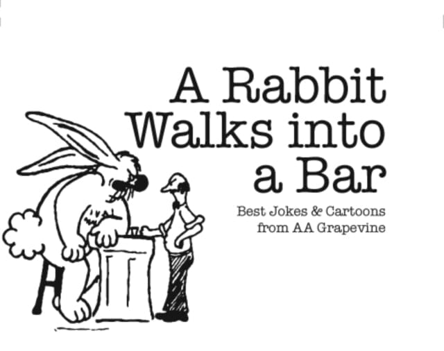 A Rabbit Walks into A Bar : Best Jokes & Cartoons from AA Grapevine by AA Grapevine Extended Range A A Grapevine, Incorporated