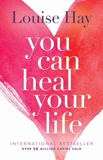You Can Heal Your Life by Louise Hay Extended Range Hay House Inc