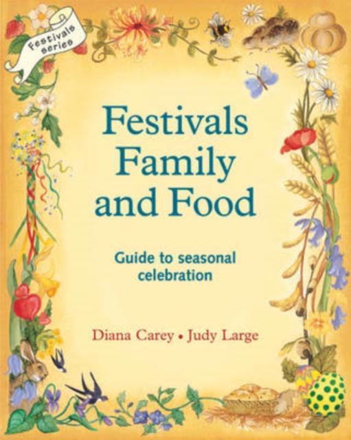 Festivals, Family and Food Popular Titles Hawthorn Press Ltd