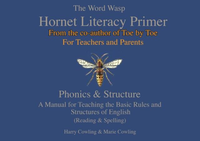 The Hornet Literacy Primer : The Word Wasp Hornet Literacy Primer Popular Titles H J Cowling