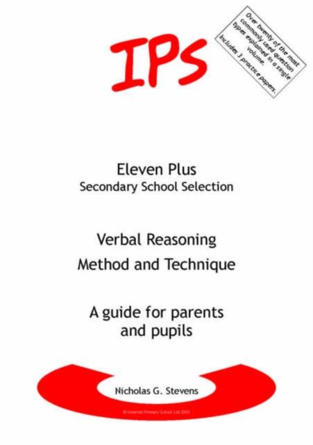 Verbal Reasoning - Method and Technique : A Guide for Parents and Pupils Popular Titles Accelerated Education Publications Ltd