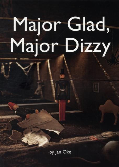 Major Glad, Major Dizzy Popular Titles Little Knowall Publishing