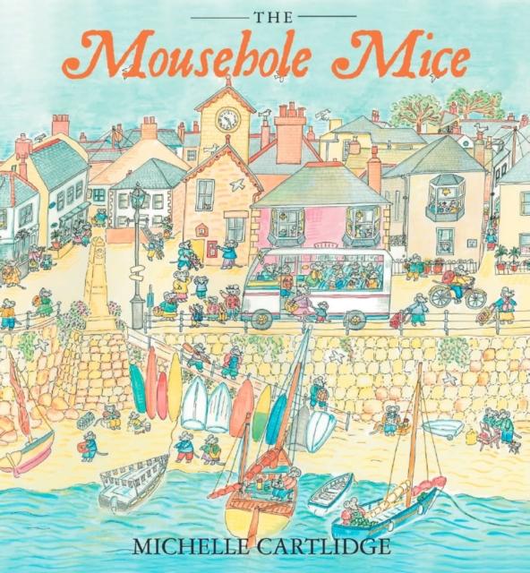 The Mousehole Mice Popular Titles Mabecron Books Ltd