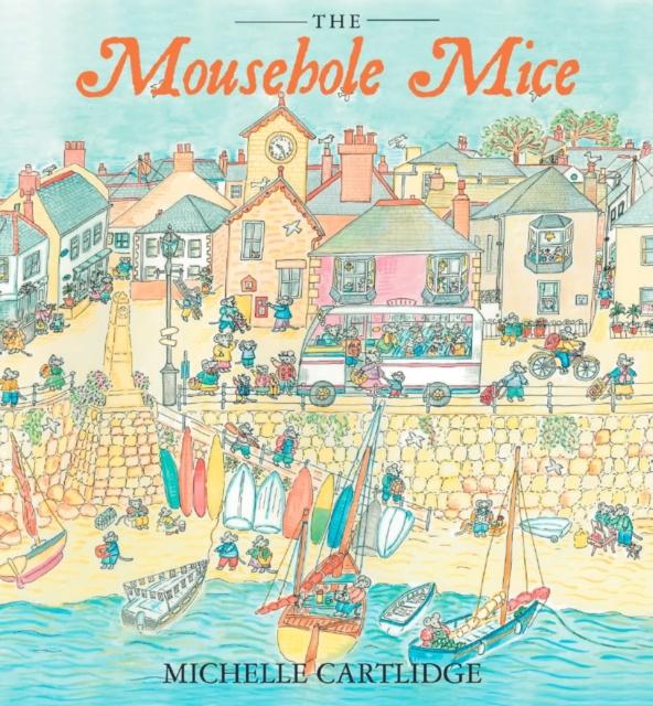 The Mousehole Mice Popular Titles Mabecron Books Ltd