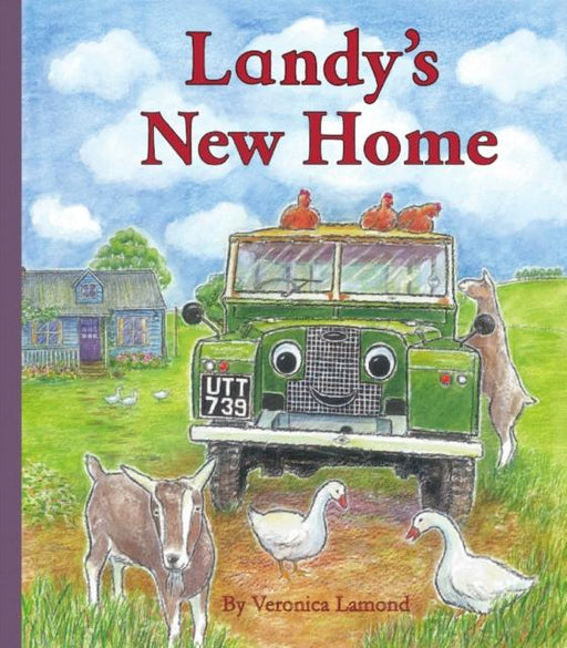 Landy's New Home : 3rd book in the Landy and Friends series 3 Popular Titles Veronica Lamond