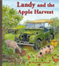Landy and the Apple Harvest : 5th book in the Landy and Friends series 5 Popular Titles Veronica Lamond