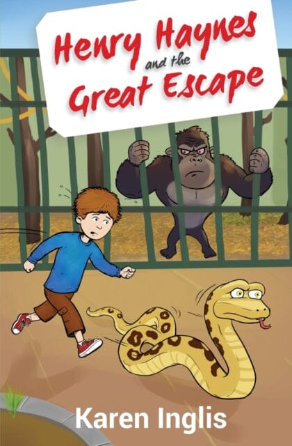 Henry Haynes and the Great Escape by Karen Inglis Extended Range Well Said Press