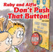 Ruby and Alfie, Don't Push That Button Popular Titles Haruki Publishing