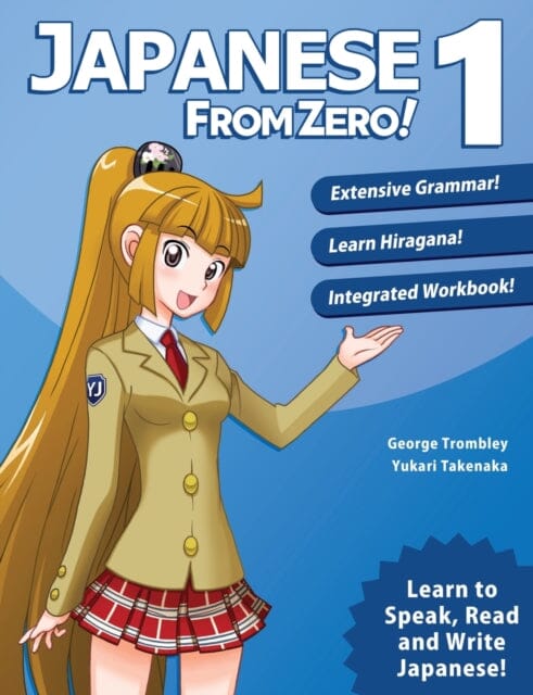Japanese from Zero!:1 by George Trombley Extended Range Learn From Zero