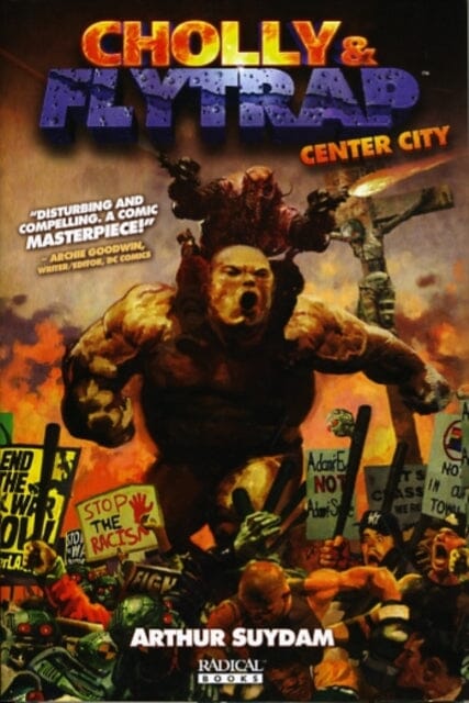 Cholly And Flytrap: Center City by Arthur Suydam Extended Range Radical Publishing