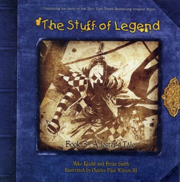 The Stuff of Legend Book 3: A Jester's Tale by Brian Smith Extended Range Th3rd World Studios