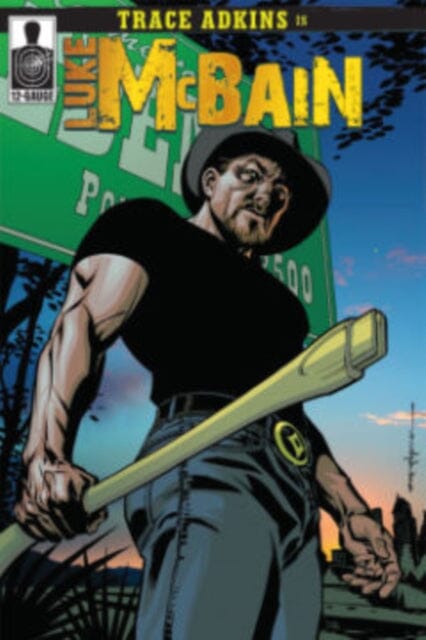 Trace Adkins is Luke McBain by David Tischman Extended Range 12 Gauge Comics