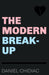 The Modern Break-Up Extended Range Undercover Publishing House