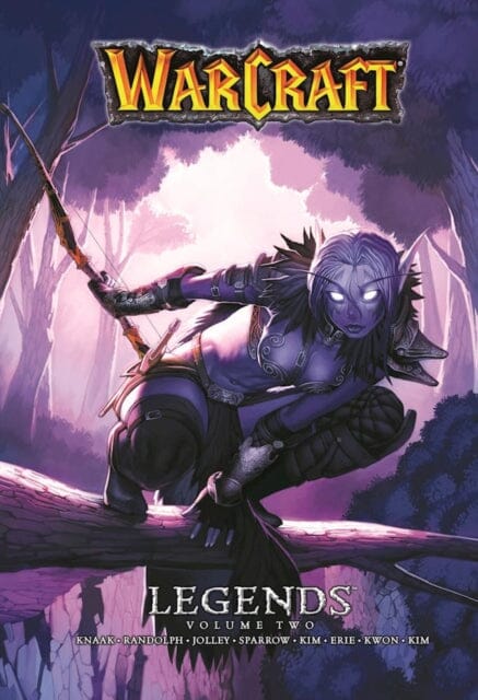 Warcraft Legends Vol. 2 by Richard A. Knaak Extended Range Blizzard Entertainment
