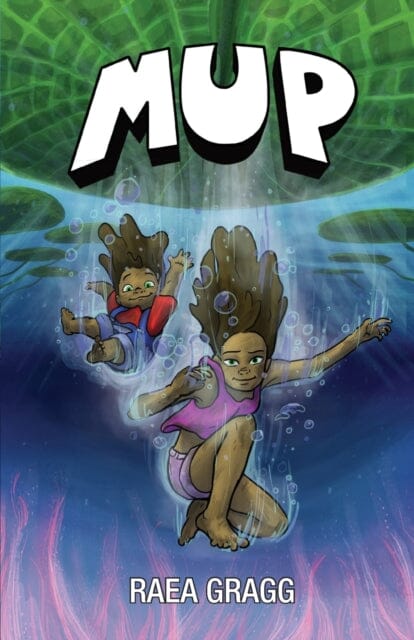 Mup : a graphic novel by Raea Gragg Extended Range Alexandria Gragg