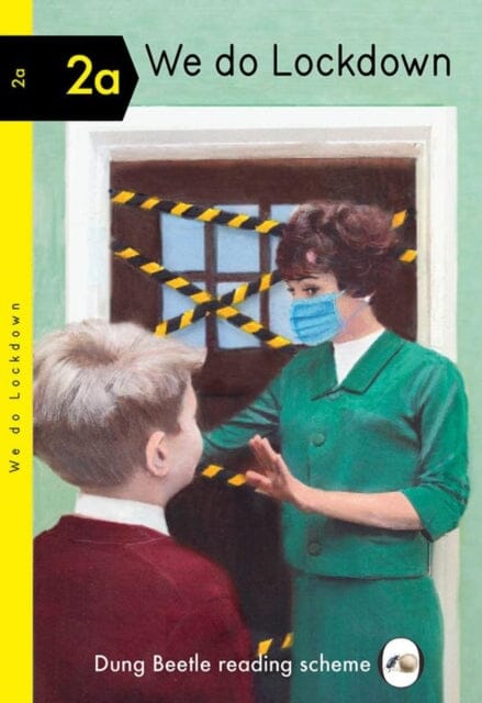 We Do Lockdown by Miriam Elia Extended Range Dung Beetle Books Ltd