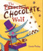 The (Ferocious) Chocolate Wolf Popular Titles Five Quills