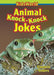 Animal Knock-Knock Jokes by Nicholle Einstein Extended Range KidsWorld Books