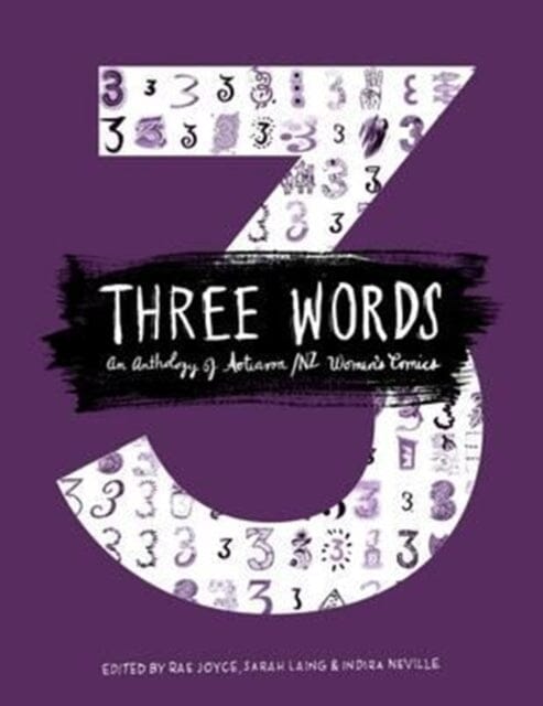 Three Words by Joyce Rae Laing Sarah Neville Indira Extended Range Beatnik Publishing