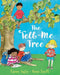The Tell-Me Tree Popular Titles Well Said Press