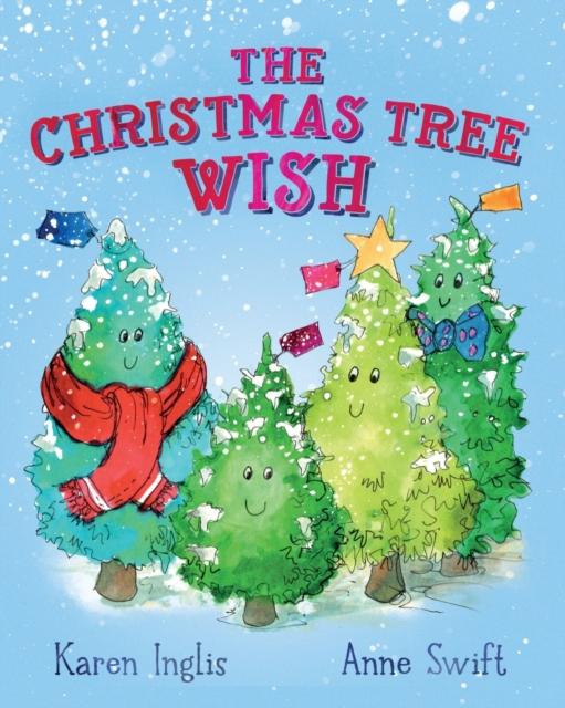 The Christmas Tree Wish Popular Titles Well Said Press