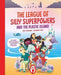 The League of Silly Superpowers and the Plastic island Popular Titles Petita Demas