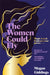 The Women Could Fly : The must read dark, magical - and timely - critically acclaimed dystopian novel by Megan Giddings Extended Range Pan Macmillan