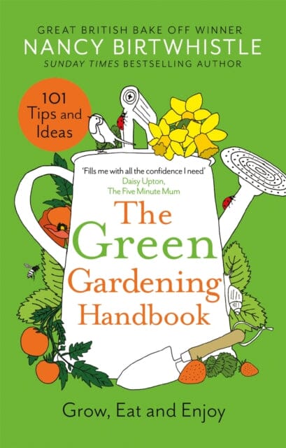 The Green Gardening Handbook : Grow, Eat and Enjoy Extended Range Pan Macmillan