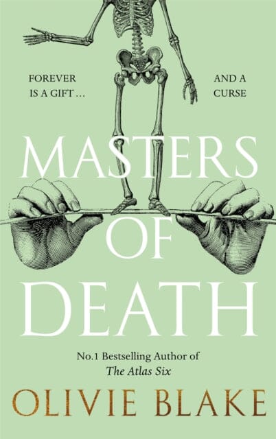 Masters of Death : A witty, spellbinding fantasy from the author of The Atlas Six by Olivie Blake Extended Range Pan Macmillan