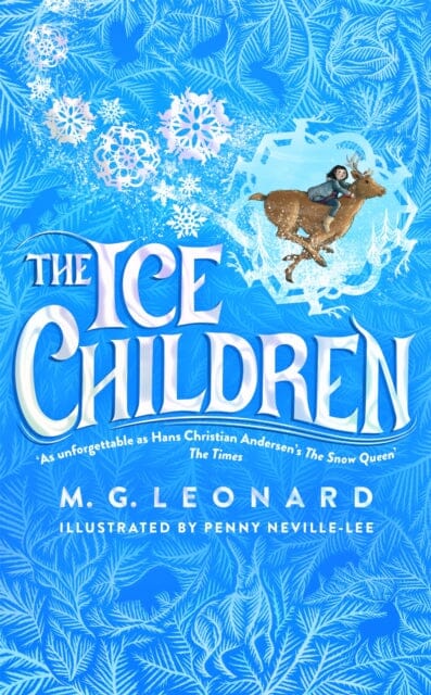 The Ice Children by M. G. Leonard Extended Range Pan Macmillan