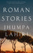 Roman Stories by Jhumpa Lahiri Extended Range Pan Macmillan